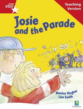 portada Rigby Star Guided Reading red Level: Josie and the Parade Teaching Version 