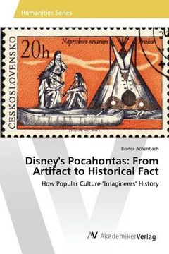 portada Disney's Pocahontas: From Artifact to Historical Fact