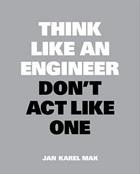 portada Think Like an Engineer, Don't act Like one (in English)