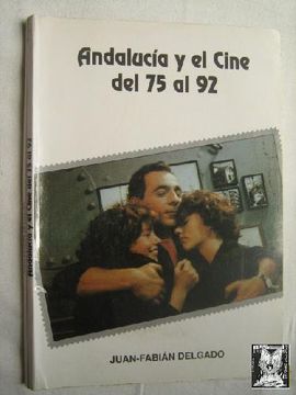 portada Andalucia y el Cine de 1975 a 1992