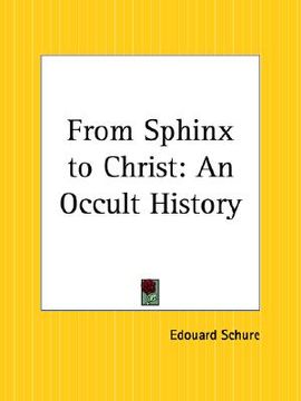 portada from sphinx to christ: an occult history (en Inglés)