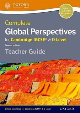 portada Complete Global Perspectives for Cambridge Igcserg & o Level Teacher Guide (Cie a Level) (en Inglés)