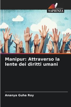 portada Manipur: Attraverso la lente dei diritti umani (en Italiano)