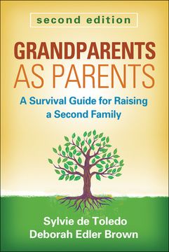 portada Grandparents as Parents: A Survival Guide for Raising a Second Family (en Inglés)