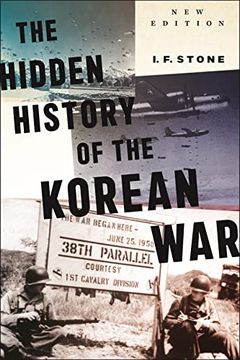 portada Hidden History of the Korean War: New Edition (in English)
