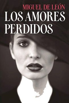 portada Los amores perdidos (in Spanish)