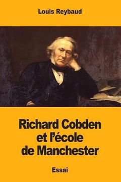 portada Richard Cobden et l'école de Manchester (en Francés)