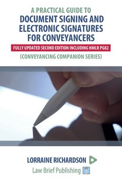 portada A Practical Guide to Document Signing and Electronic Signatures for Conveyancers - 2nd Edition (en Inglés)