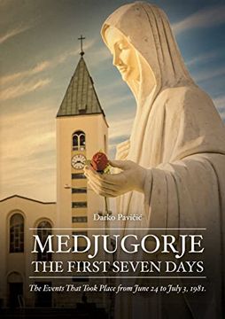 portada Medjugorje: The First Seven Days (in English)