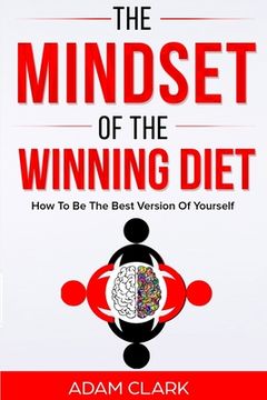 portada The Mindset of the Winning Diet (en Inglés)