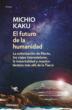portada El Futuro de la Humanidad / The Future of Humanity (in Spanish)