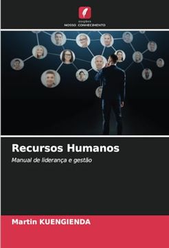 portada Recursos Humanos: Manual de Liderança e Gestão (in Portuguese)