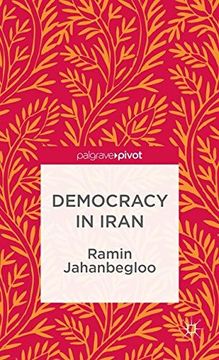 portada Democracy in Iran (The Theories, Concepts and Practices of Democracy)