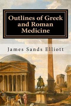 portada Outlines of Greek and Roman Medicine