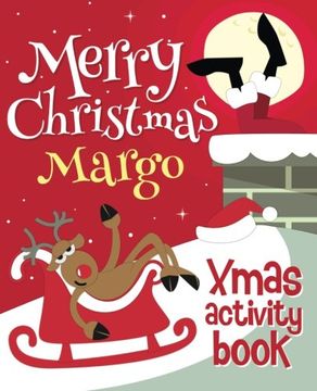 portada Merry Christmas Margo - Xmas Activity Book: (Personalized Children's Activity Book)
