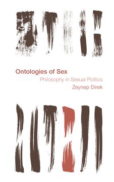 portada Ontologies of Sex: Philosophy in Sexual Politics (en Inglés)