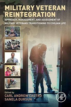 portada Military Veteran Reintegration: Approach, Management, and Assessment of Military Veterans Transitioning to Civilian Life (en Inglés)