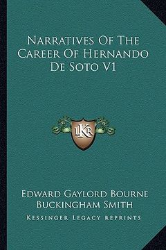 portada narratives of the career of hernando de soto v1 (en Inglés)