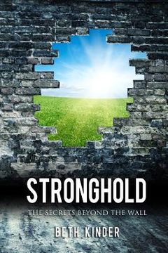 portada Stronghold: The Secrets Beyond the Wall (en Inglés)