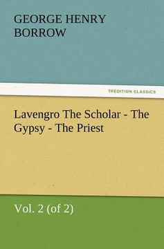 portada lavengro the scholar - the gypsy - the priest, vol. 2 (of 2) (en Inglés)