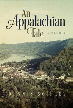 portada An Appalachian Tale: A Memoir (en Inglés)