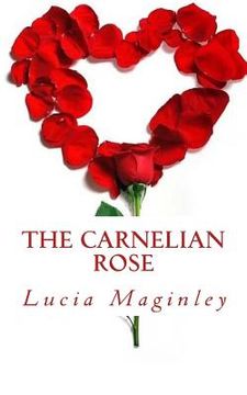 portada The Carnelian Rose (en Inglés)