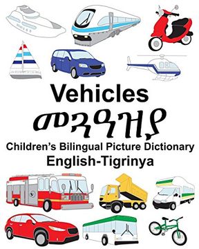 portada English-Tigrinya Vehicles Children’S Bilingual Picture Dictionary (Freebilingualbooks. Com) (en Inglés)