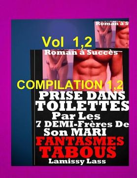 portada Prise Dans Toilettes Par 7 Demi Freres De Son Mari (en Francés)