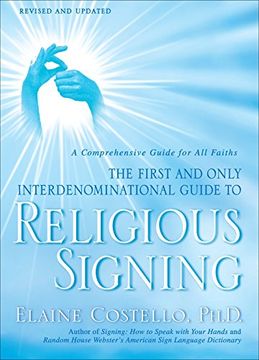 portada Religious Signing: A Comprehensive Guide for all Faiths (en Inglés)