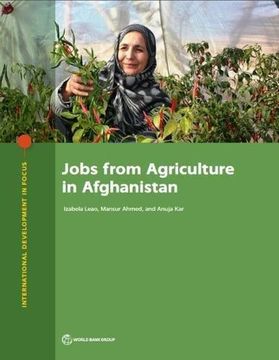 portada Jobs from Agriculture in Afghanistan (Paperback) (en Inglés)