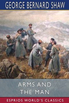 portada Arms and the Man (Esprios Classics) (en Inglés)