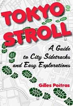 portada Tokyo Stroll: A Guide to City Sidetracks and Easy Explorations (in English)
