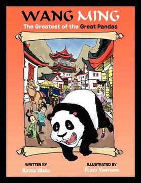 portada wang ming: the greatest of the great pandas (in English)