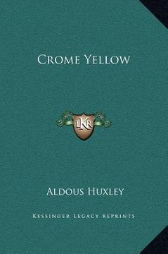 portada crome yellow (en Inglés)