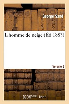 portada L'Homme de Neige. Volume 3 (Litterature) (French Edition)