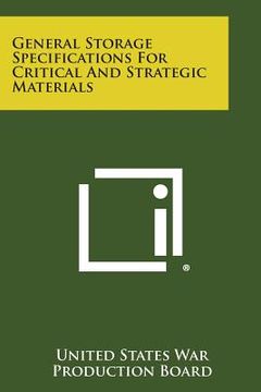 portada General Storage Specifications for Critical and Strategic Materials (en Inglés)