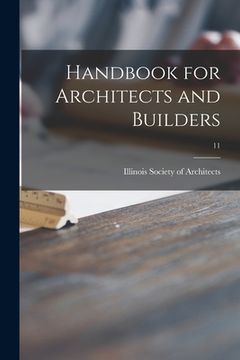 portada Handbook for Architects and Builders; 11 (en Inglés)