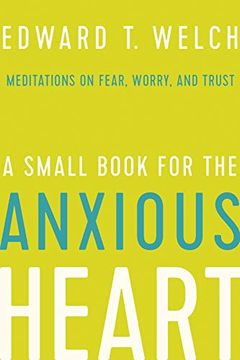 portada Small bk for the Anxious Heart (en Inglés)