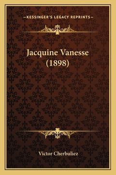 portada Jacquine Vanesse (1898) (en Francés)