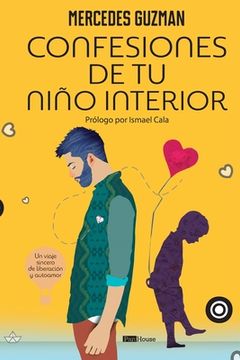 portada Confesiones de tu niño interior (in Spanish)