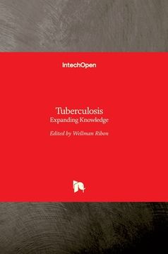 portada Tuberculosis: Expanding Knowledge (in English)