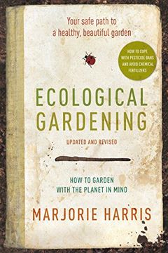 portada Ecological Gardening: Your Path to a Healthy Garden 