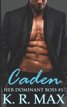 portada Caden: First Time Older Man Younger Woman Erotic Romance (in English)