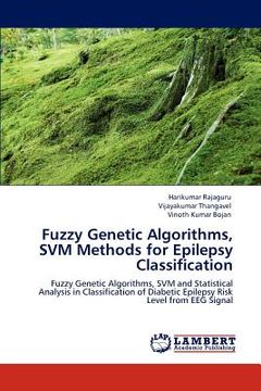 portada fuzzy genetic algorithms, svm methods for epilepsy classification (in English)