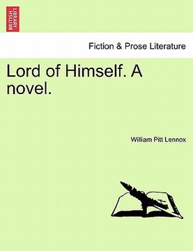 portada lord of himself. a novel. (in English)