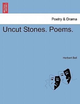 portada uncut stones. poems. (en Inglés)