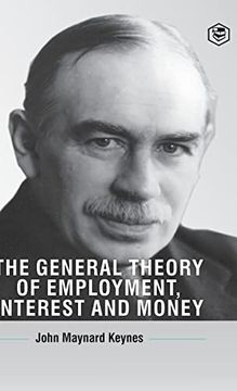 portada The General Theory Of Employment, Interest And Money (en Inglés)