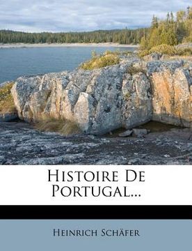 portada Histoire De Portugal... (en Francés)