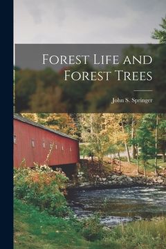 portada Forest Life and Forest Trees (en Inglés)