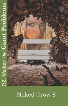 portada Naked Crow 8 - Giant Problems (en Inglés)